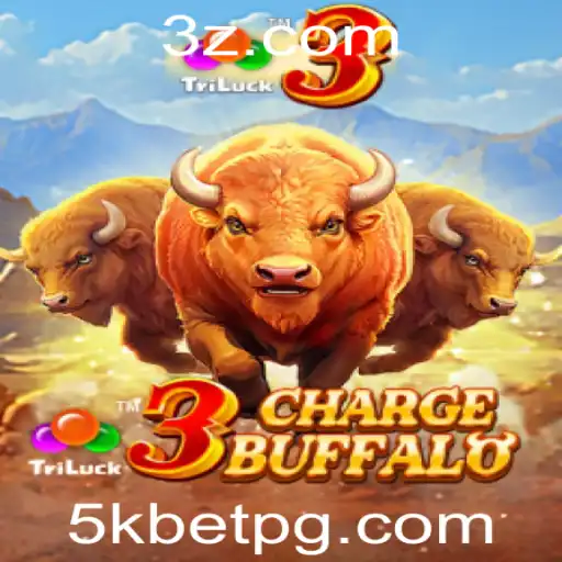 Descubra o Novo Jogo 3ChargeBuffalo e a Emoção da Aposta 5k Bet